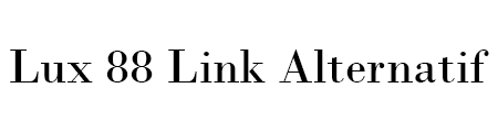 Lux 88 Link Alternatif